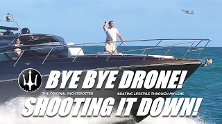 SHOOTING DOWN THE DRONE! PEOPLE ARE JUST GETTING TIRED! HAULOVER INLET | YACHTSPOTTER