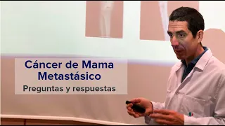 Cáncer de Mama Metastásico | preguntas y respuestas