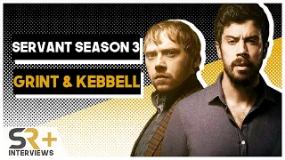 Rupert Grint & Toby Kebbell Interview: Servant Season 3