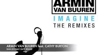 Armin van Buuren feat. Cathy Burton - Rain (Cosmic Gate Remix)