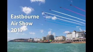 Eastbourne Air Show 2017 Highlights!