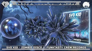 SVD KID - ZOMBIE DISCO // FUNKTASTY CREW RECORDS