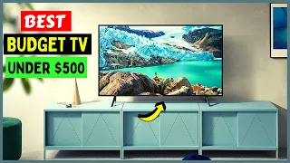 Best Budget TV Under $500 2023 (Review and Buying Guide)