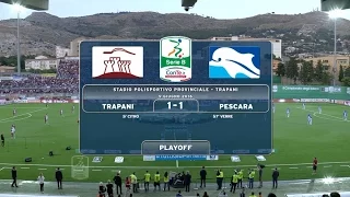 Highlights Trapani-Pescara 1-1, Finale ritorno PlayOff SerieB 9.06.16 ©TrapaniCalcio.it