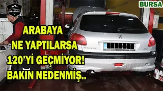 ARABA 120 KM/H GEÇMİYOR! (Peugeot 206 1.4 Motor)