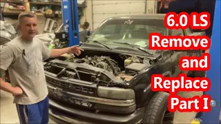 LS Swap (on an LS Truck though) Remove and Replace 6.0L LS Engine - 99 Chevy Silverado 2500, Part 1