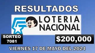RESULTADO LOTERÍA NACIONAL SORTEO #7081 DEL VIERNES 17 DE MAYO DEL 2024 /LOTERÍA DE ECUADOR/