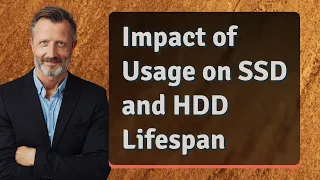 Impact of Usage on SSD and HDD Lifespan