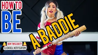 HOW to be a BADDIE // HOW to be CONFIDENT