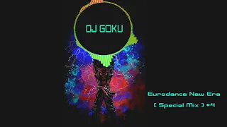 Eurodance New Era #Remix 04