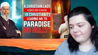 English Girl Reacting To A ChristianLady Asks DrZakir is Christianity Leading Me To Paradise or Hell