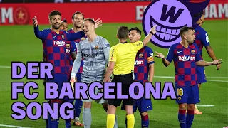 Der FC Barcelona Song