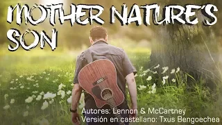 Mother Nature´s son. The Beatles. Adaptación al castellano. Versión española. Spanish cover. Karaoke