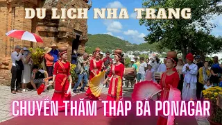 Chuyến Thăm Tháp Bà PONAGAR | KINH KHIỆM DU LỊCH NHA TRANG 2024 | LONG QUÝ TV