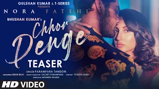Chhor Denge Teaser ► Parampara Tandon | Sachet-Parampara | Nora Fatehi | Ehan Bhat | Releasing 4 Feb
