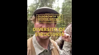 Oldgrowth vs Secondgrowth Forests: Diversity of Structures