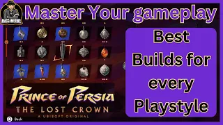 Prince of Persia : The Lost Crown -Best Builds with Amulets How to Guide