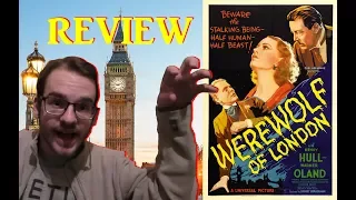 Werewolf Of London (1935) - TC Reviews