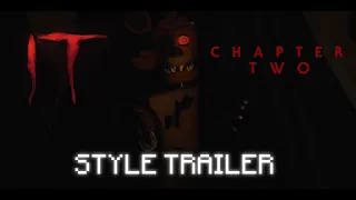 Five Nights At Freddy’s ( 2023 ) | It Chapter 2 Style Trailer