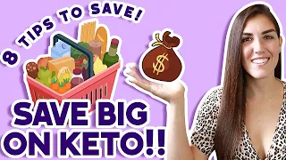 KETO DIET on a BUDGET! (8 Tips to Save!)