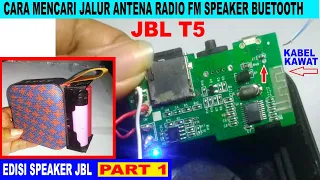 cara mencari jalur antena radio FM speaker bluetooth JBL T5 (edisi speaker JBL PART 1)