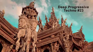 Deep Progressive Techno #23