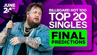 FINAL PREDICTIONS | Billboard Hot 100, Top 20 Singles | June 24th, 2023