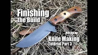 Knife Making Tutorial Part 3 Finishing Bevels and Handle assembly