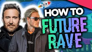 How To LEGENDARY FUTURE RAVE Like David Guetta & Morten ⚡ | +FLP/ALS