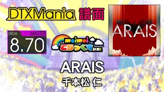 【DTXMania】 ARAIS ／ 千本松 仁 【maimai でらっくす】