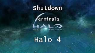 Halo: MCC [Halo 4] | Terminals - Mission 5 - Shutdown | Collectibles