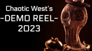 Chaotic West 2023 Demo Reel