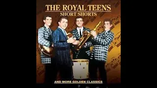 Short Shorts Royal Teens In Stereo Sound 2020 1 1958 #3