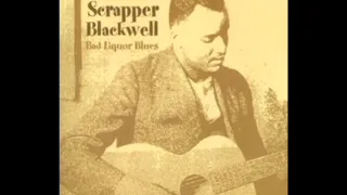 Bad Liquor Blues [2000] - Scrapper Blackwell