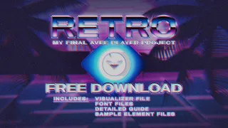 RETRO — My Final Avee Player Project [FREE DOWNLOAD]
