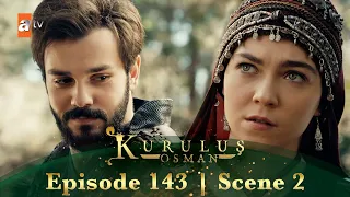 Kurulus Osman Urdu | Season 4 Episode 143 Scene 2 I Aktemur aur Osman Sahab ka mansooba!