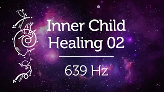 Inner Child Healing 02 639 Hz Pleiadian Music Solfeggio Meditation Music Lightcode Activations