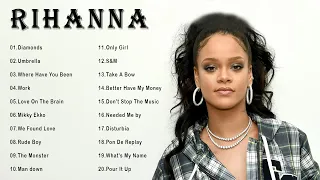 The Best of Rihanna - Rihanna Greatest Hits Full Album 2021 (HQ)