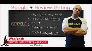 Google Review Gating, and What it Means for Your Business