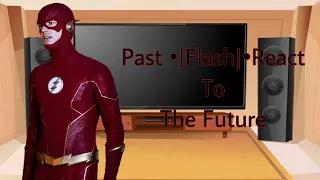 |The Flash|The Past react to the Future