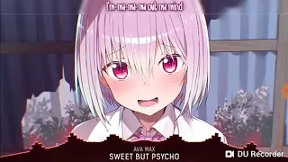 Sweet but psycho nightcore