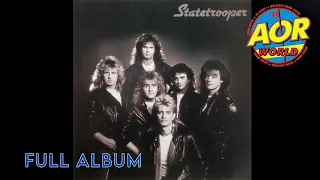 STATETROOPER "Statetrooper" (1986) I Full Album I AOR WORLD