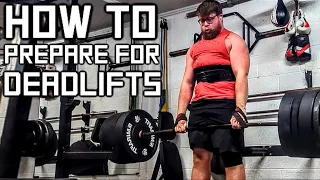 HOW TO PREPARE FOR HEAVY DEADLIFTS | Strongman Deadlift Session