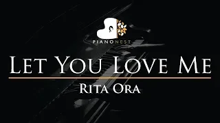 Rita Ora - Let You Love Me - Piano Karaoke / Sing Along Cover with Lyrics