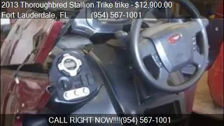 2013 Thoroughbred Stallion Trike trike  for sale in Fort Lau