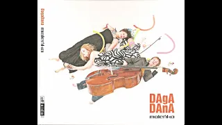 DagaDana [ДаґаДана] - Malenka (2010) Folk / Jazz / Electro [FULL ALBUM]