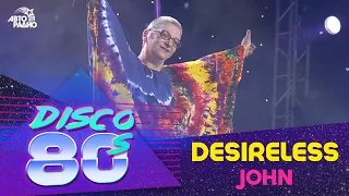 Desireless - John (Disco of the 80's Festival, Russia, 2003)