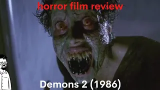 film reviews ep#118 - Demons 2 (1986)