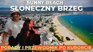 Sunny Beach 2023- Słoneczny Brzeg Przewodnik Turystyczny- Twoje Wakacje w Bułgarii 2023