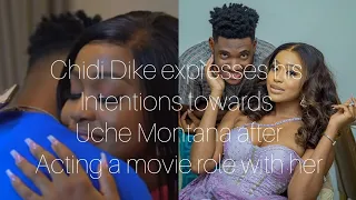 IT WILL END IN TEARS - NEW ACTOR "CHIDI DIKE" CONFESSES LOVE TO "UCHE MONTANA"